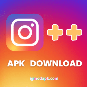 Instagram++ APK Download for Android, iOS, PC [UPDATED]