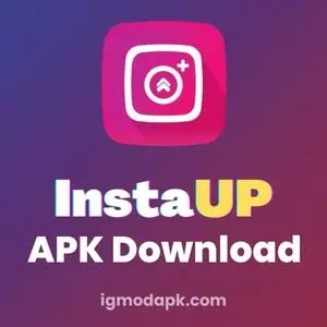 InstaUp APK Download v15.5 [Get FREE Unlimited Coins]